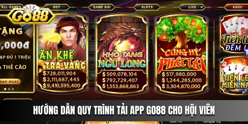 Hướng dẫn quy trình tải app GO88 cho hội viên