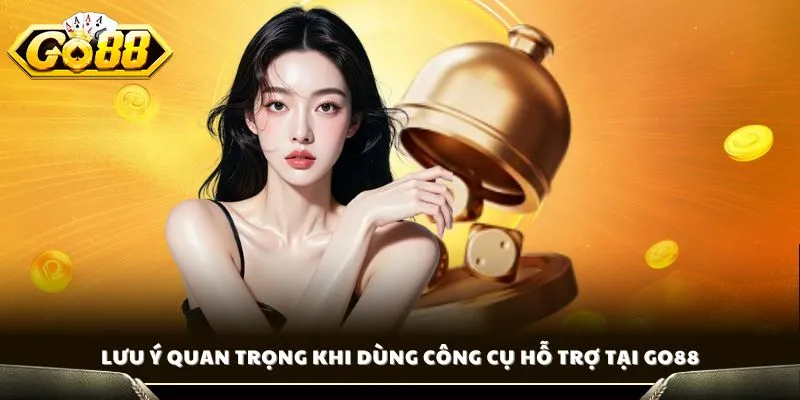 Tool Tài Xỉu GO88 - Những Lưu Ý Quan Trọng Khi Sử Dụng 4 Lưu ý quan trọng khi dùng công cụ hỗ trợ tại GO88