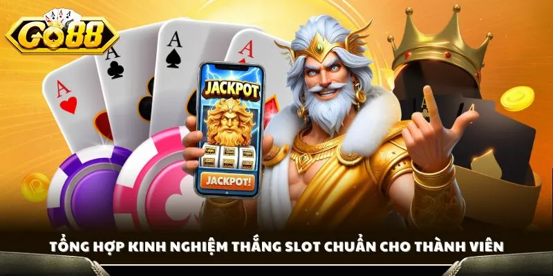 Mẹo Chơi Nổ Hũ Thắng Lớn - Bí Quyết Của Cao Thủ Lâu Năm 2 Tổng hợp mẹo chơi nổ hũ thắng lớn cực kỳ hiệu quả